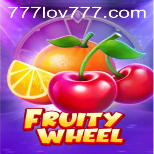 Discovering FruityWheel and the Secret of 777LOV: A Comprehensive Guide
