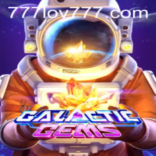 Explore the Celestial Adventure of GalacticGems with 777LOV