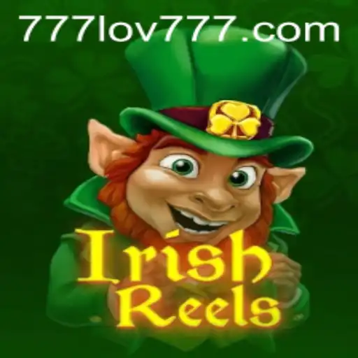 Discover the Enchanting World of IrishReels with the New 777LOV Bonus