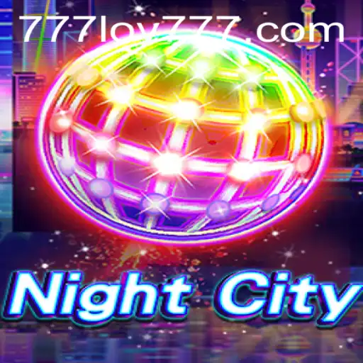 Welcome to NightCity: The Immersive Journey with 777LOV